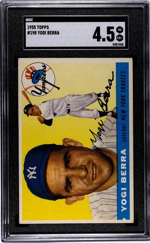 1955 Topps - High # Yogi Berra #198 - SGC 4.5 no PSA Slab Set Break Gorgeous