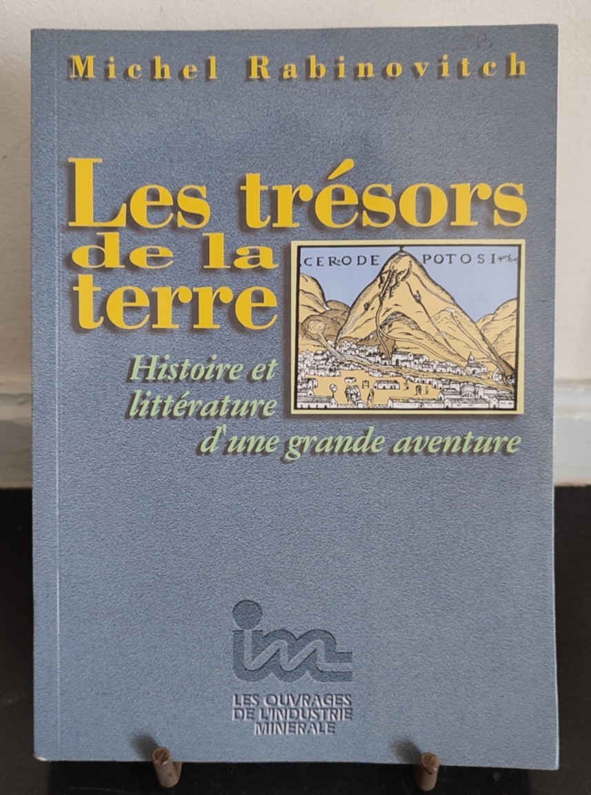 Les trésors de la terre - Michel Rabinovitch - 2000