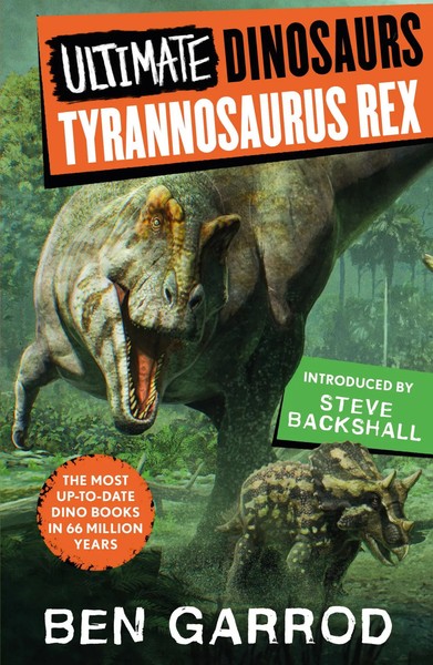 Tyrannosaurus Rex | Ben Garrod | Englisch | Taschenbuch | Ultimate Dinosaurs-image