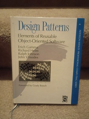 Design Patterns Elements Reusable Object-Oriented Software Gang of Four GoF HC
