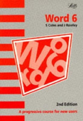 WORD 6.0: A Progressive Course for New Users (Software Guide),S.