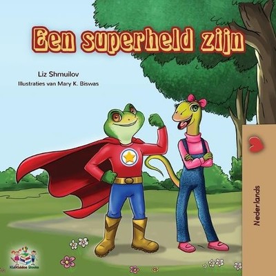 Liz Shmuilov Kidkiddos Books Een superheld zijn (Taschenbuch)