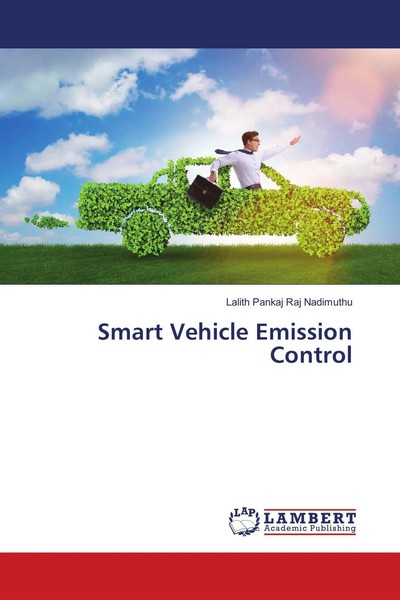 Lalith Pankaj Raj Nadimuthu | Smart Vehicle Emission Control | Taschenbuch-image