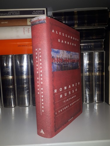 Romanzo russo - Alessandro Barbero Mondadori - Prima Edizione - Foto 2 di 4