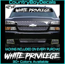 WHITE PRIVILEGE Vinyl Decal 42" Sticker DIESEL Truck Car Turbo 2020 2nd 2024 Mud