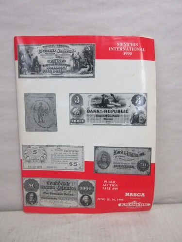 R.M. Smythe Memphis International Currency Paper Money Auction Catalog #89 1990