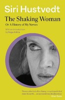 The Shaking Woman, Siri Hustvedt