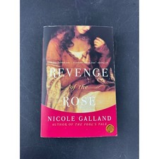 Revenge of the Rose Nicole Galland Historical Fiction Novel Harper Paperback
