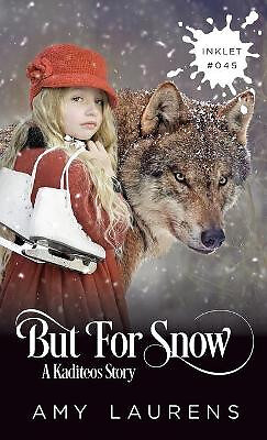 But For Snow von Amy Laurens - neue Kopie - 9781925825442