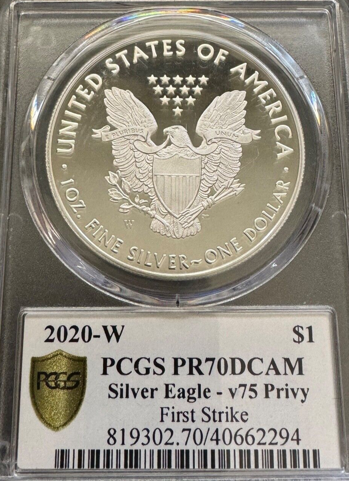 2020 W AMERICAN SILVER EAGLE V75 PRIVY 1ST STRIKE PCGS PR70 DCAM 2294