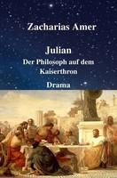 Julian - Der Philosoph Auf Dem Kaiserthron Der Philosoph Auf Dem Kaiserthron