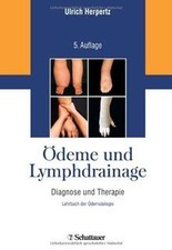 Ödeme und Lymphdrainage: Diagnose und Therap...