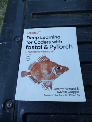 Deep Learning for Coders with fastai and PyTorch: AI Applications - Good