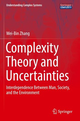 Complexity Theory and Uncertainties Wei-Bin Zhang