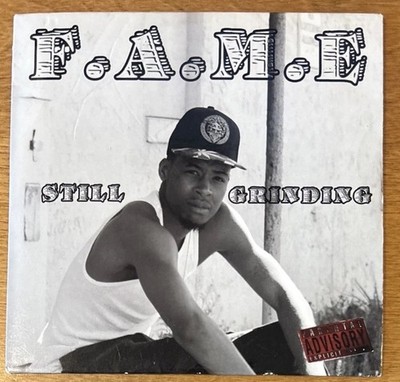 F.A.M.E. STILL GRINDING CD HTF Rare Zoecity Beat Crave Dawg Records DaRealFame