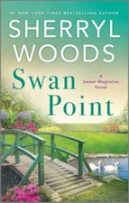 Swan Point (A Sweet Magnolias Novel) - Mass Market Paperback - VERY GOOD