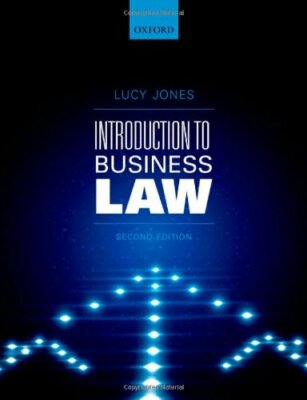 Introduction to Business Law By Lucy Jones. 9780199662876