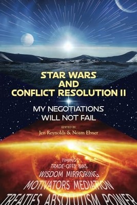 Star Wars and Conflict Resolut - GOOD