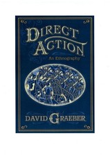 Direct Action: An Ethnography - 9781904859796