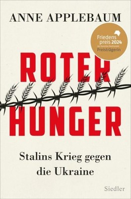 Roter Hunger|Anne Applebaum|Gebundenes Buch|Deutsch
