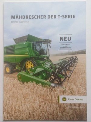 JOHN DEERE T-SERIE MÄHDRESCHER Prospekt 08/2018 Traktor Schlepper Bulldog