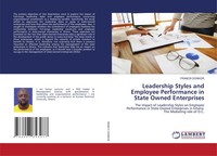 Francis Donkor | Leadership Styles And Employee Performance In State Owned...