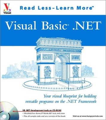 Visual Basic.Net: Your visual blueprint for building versatile programs on t...