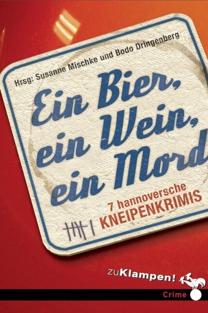 Thumbnail - Ein Bier, Ein Wein, Ein Mord | Buch | 9783866741782
