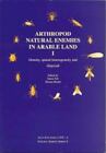 Arthropod Natural Enemies in Arable Land 2 : Survival, Reproduction and Enhan.