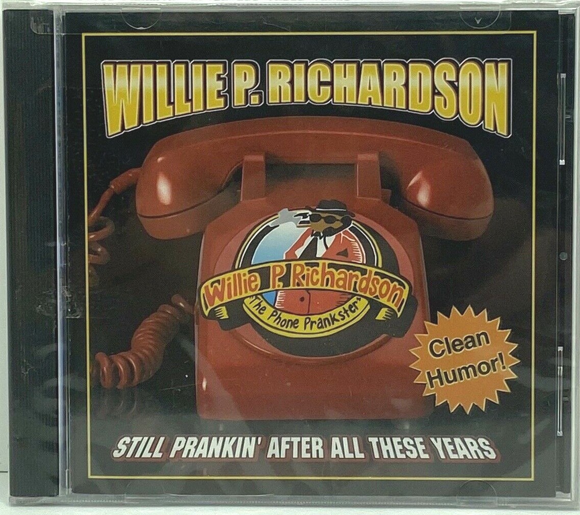 Still+Prankin+After+All+These+Years+by+Willie+P+Richardson+28CD2C