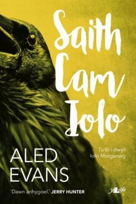 Saith Cam Iolo - Tu Ôl I Dwyll Iolo Morganwg Taschenbuch Aled Evans