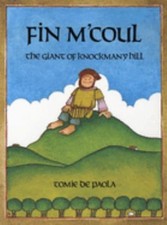 Fin M'Coul : The Giant of Knockmany Hill Picture Book Tomie dePao