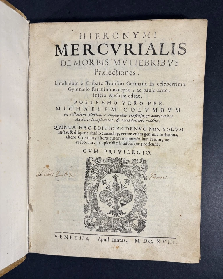 1618 Important Treatise on Ailments Which Women Are Most Prone by Mercuriale - Image 3 of 4