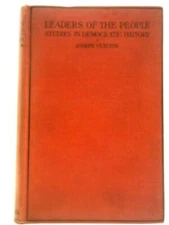 Leaders Of The People - Studies In Democratic History (Clayton) (ID:35999)