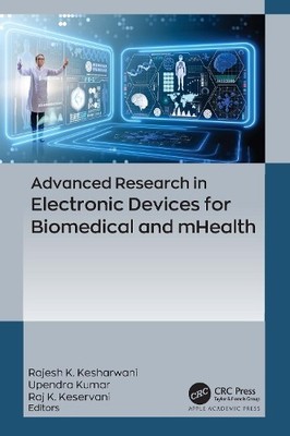 Advanced Research in Electronic Devices for Biomedical and mH... - 9781774915165