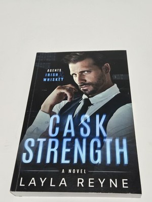 Cask Strength By Layla Reyne Adult LGBTQ Gay Interest Agents Irish Whiskey Book