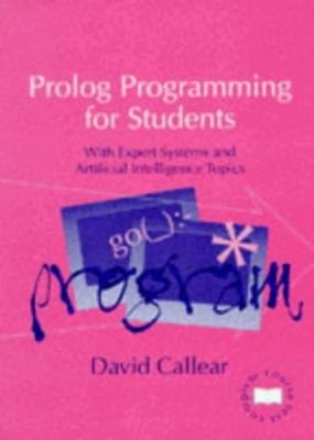 Prolog Programming for Students Paperback D. H. Callear