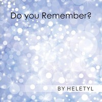 Do You Remember? Heletyl Taschenbuch Kartoniert / Broschiert Englisch 2016