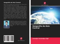 Ismoiljon Karimdjon Ugli | Geografia Da ÁSia Central | Taschenbuch (2021)