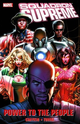 Squadron Supreme: Power to the People by Chaykin