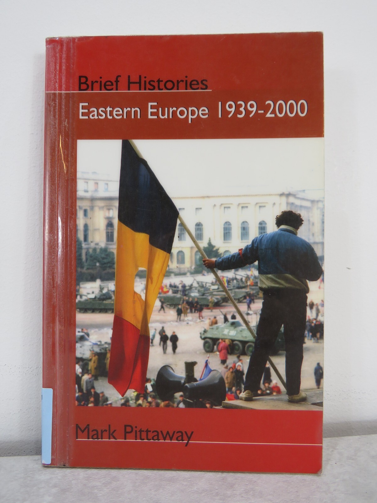 Eastern Europe 1939-2000 By Pittaway