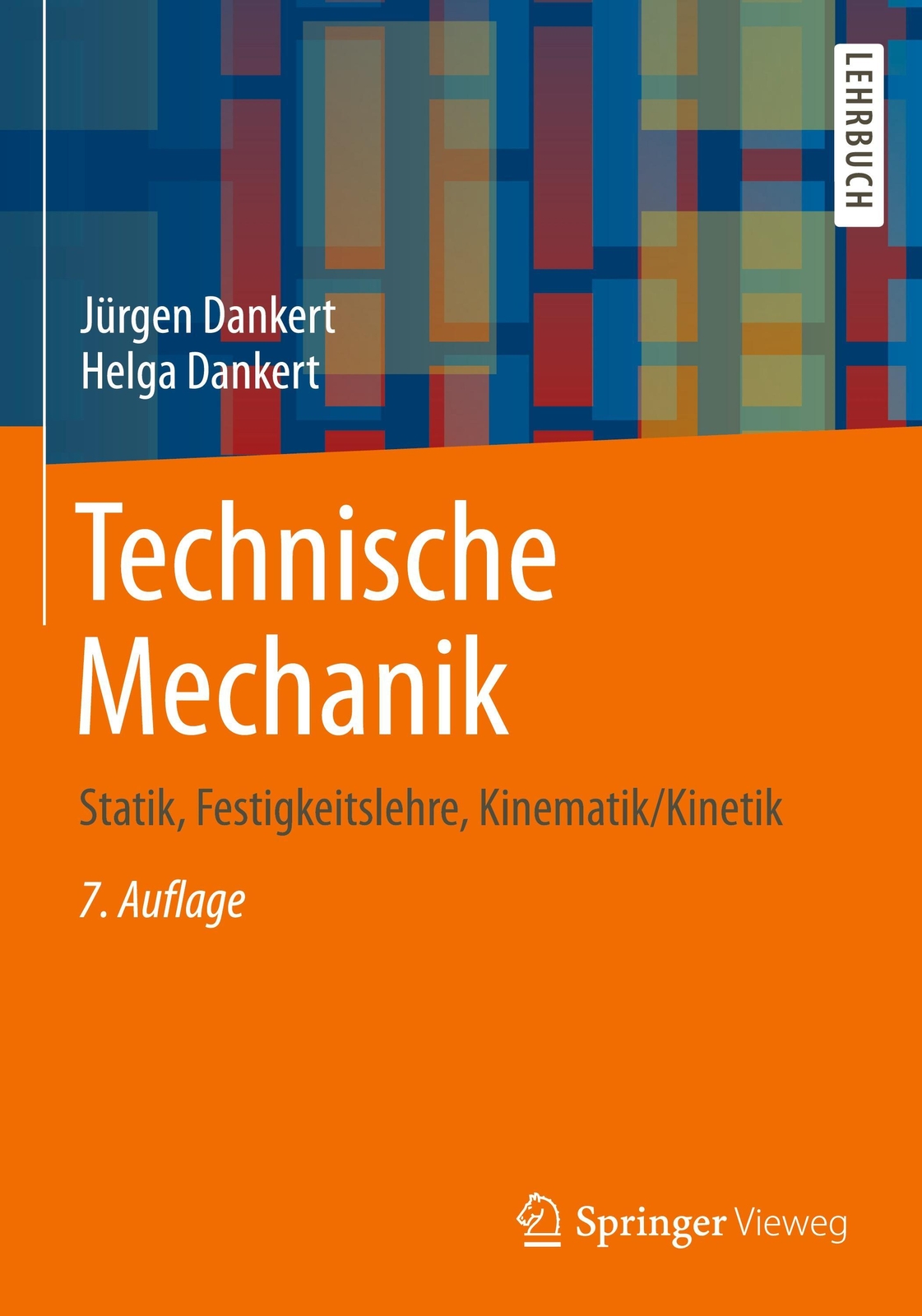Thumbnail - Technische Mechanik Statik, Festigkeitslehre, Kinematik/kinetik