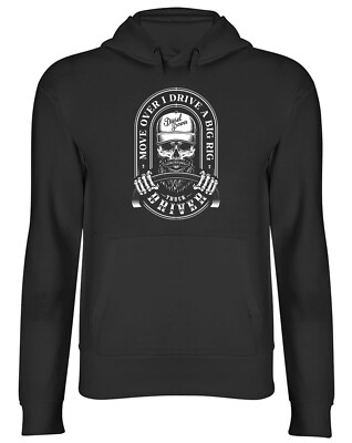 Truck Driver Hoodie Herren Damen Move Over I Drive a Rig Trucker Trucking Top Geschenk