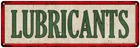 LUBRICANTS Vintage Looking Metal Sign Shop Oil Gas Garage 106180064025