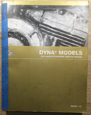 2015 HARLEY DAVIDSON DYNA WIDE GLIDE LOW RIDER SERVICE MANUAL 99481-15