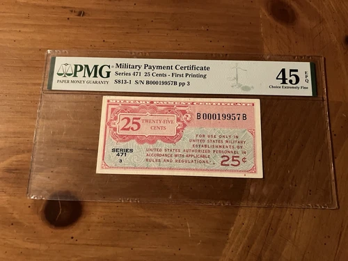 MILITARY PAYMENT CERTIFICATE 25c Series 471 PMG 45 EPQ