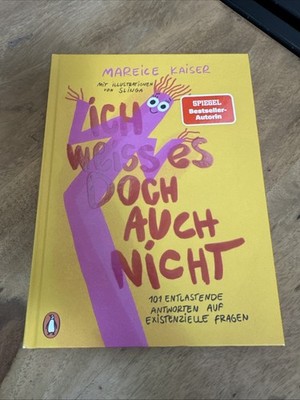 Ich weiss es doch auch nicht, Mareice Kaiser, 1. Auflage, 2025, Neu!