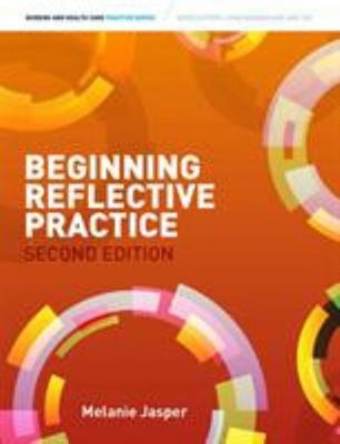 Beginning Reflective Practice Paperback Melanie Jasper