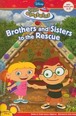 Disneys Little Einsteins Brothers  Sisters to the Rescue, Level 3 - ACCEPTABLE