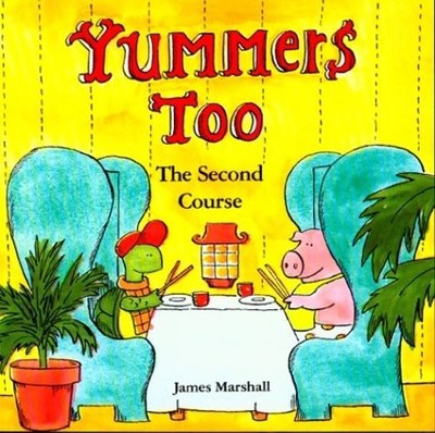 YUMMERS TOO! By James Marshall *Excellent Condition*